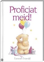 Proficiat meid! / Forever Friends 9781846344749 C. Gray, Boeken, Verzenden, Gelezen, C. Gray