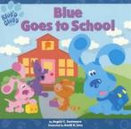 Blues clues: Blue goes to school by Nickelodeon (Paperback), Angela Santomero, Gelezen, Verzenden