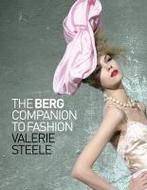 The Berg Companion to Fashion 9781847885630, Boeken, Zo goed als nieuw