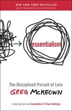 9780804137409 Essentialism The Disciplined Pursuit of Less, Verzenden, Nieuw, Greg McKeown