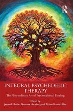 9780367766429 Integral Psychedelic Therapy, Boeken, Verzenden, Nieuw