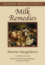 Milk Remedies 9781530243457 Massimo Mangialavori, Boeken, Verzenden, Zo goed als nieuw, Massimo Mangialavori