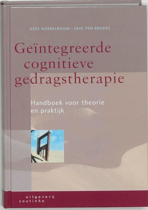 Geïntegreerde Cognitieve Gedragstherapie, 9789062833467, Boeken, Studieboeken en Cursussen, Zo goed als nieuw, Verzenden