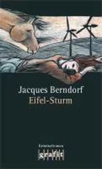 Eifel-Sturm 9783894252274 Jacques Berndorf, Gelezen, Jacques Berndorf, Verzenden