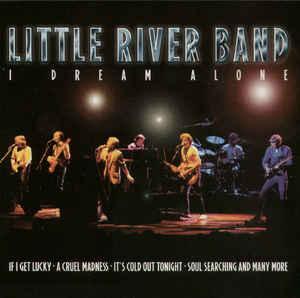 cd - Little River Band - I Dream Alone, Cd's en Dvd's, Cd's | Overige Cd's, Zo goed als nieuw, Verzenden