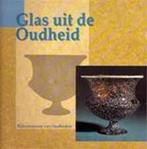 Glas uit de oudheid / Rijksmuseum van Oudheden 9789067072656, Verzenden, Zo goed als nieuw, M. Brouwer