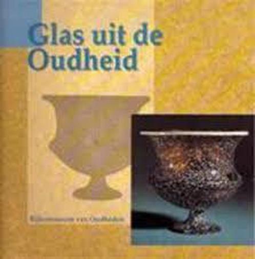Glas uit de oudheid / Rijksmuseum van Oudheden 9789067072656, Boeken, Geschiedenis | Wereld, Zo goed als nieuw, Verzenden