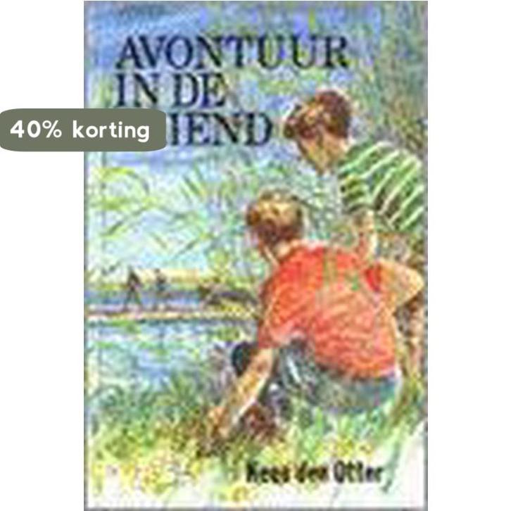 AVONTUUR IN DE GRIEND 9789033105241 Otter, Boeken, Kinderboeken | Jeugd | 13 jaar en ouder, Gelezen, Verzenden