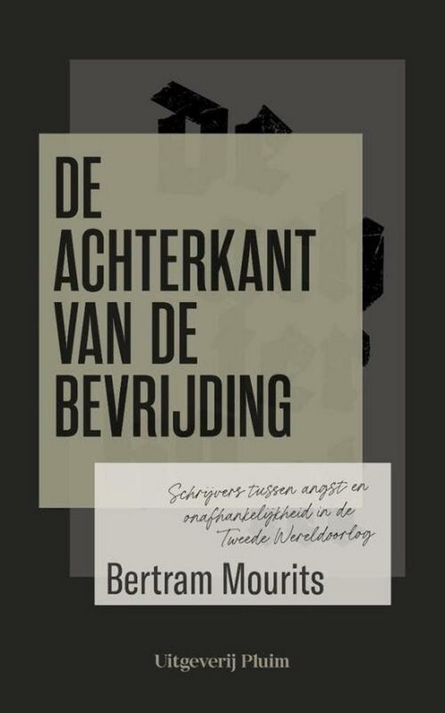 De achterkant van de bevrijding 9789493256521, Boeken, Geschiedenis | Wereld, Zo goed als nieuw, Verzenden