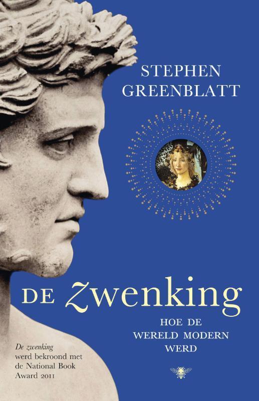 De zwenking 9789023465430 Stephen Greenblatt, Boeken, Geschiedenis | Wereld, Zo goed als nieuw, Verzenden