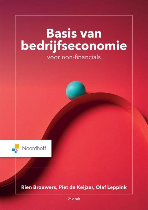 Basis van bedrijfseconomie voor non financials 9789001278380, Boeken, Studieboeken en Cursussen, Zo goed als nieuw, Verzenden