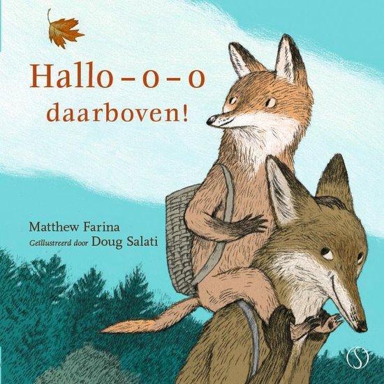 Boek: Hallo-o-o daarboven! - (als nieuw), Boeken, Overige Boeken, Zo goed als nieuw, Verzenden