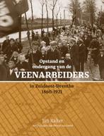 Opstand en ondergang van de veenarbeiders in, Boeken, Verzenden, Zo goed als nieuw, J.E. Kalter