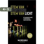 Stem van duisternis, stem van licht 9789059991361, Verzenden, Zo goed als nieuw, Lucia de Vries