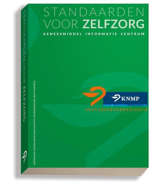 Standaarden voor Zelfzorg 9789082737486, Boeken, Gezondheid, Dieet en Voeding, Gelezen, Verzenden