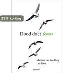 Dood doet leven 9789493279261 Marinus van den Berg, Boeken, Verzenden, Gelezen, Marinus van den Berg