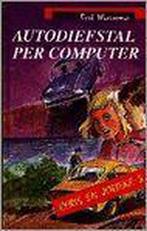 Autodiefstal per computer / Chris en Jorieke / 5, Verzenden, Gelezen, Bert Wiersema