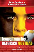 Iconen Van Het Belgisch Voetbal 9789089240378 Karel Michiels, Boeken, Verzenden, Gelezen, Karel Michiels