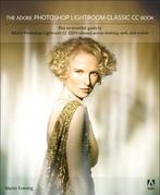 The Adobe Photoshop Lightroom Classic CC Book 9780135447390, Verzenden, Zo goed als nieuw, Martin Evening