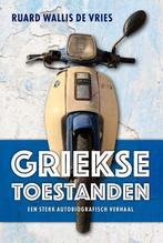 9789492052896 Griekse toestanden | Tweedehands, Boeken, Verzenden, Zo goed als nieuw, Ruard Wallis de Vries