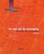 Taal van de verpleging 9789053529560, Verzenden, Zo goed als nieuw