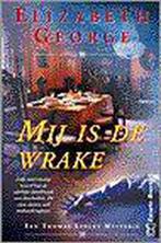 Mij is de wrake / Inspecteur Lynley-mysterie / 6, Verzenden, Zo goed als nieuw, Elizabeth George