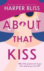 9789464339024 About That Kiss Harper Bliss, Boeken, Verzenden, Nieuw, Harper Bliss