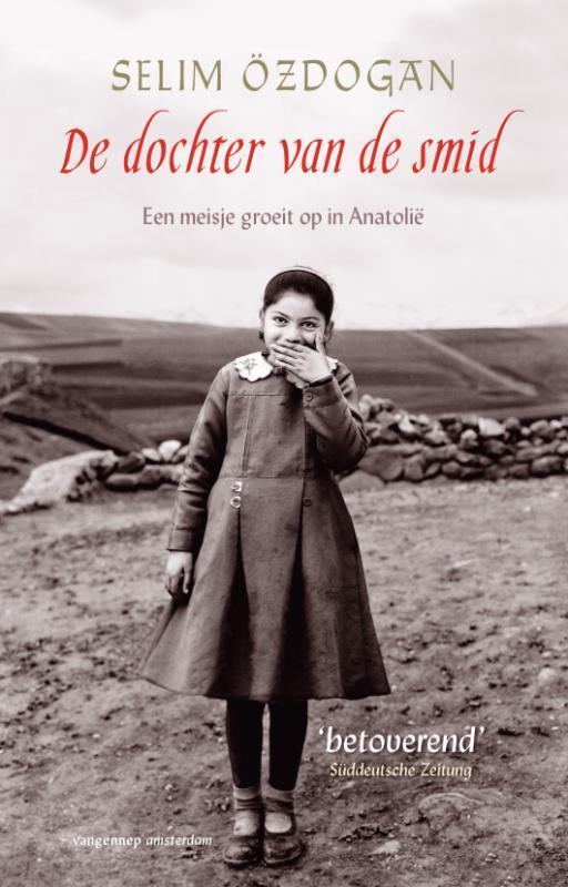 De dochter van de smid 9789055154784 Selim Ozdogan, Boeken, Romans, Gelezen, Verzenden