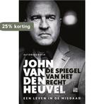 De spiegel van het recht 9789048836727 John van den Heuvel, Boeken, Verzenden, Zo goed als nieuw, John van den Heuvel