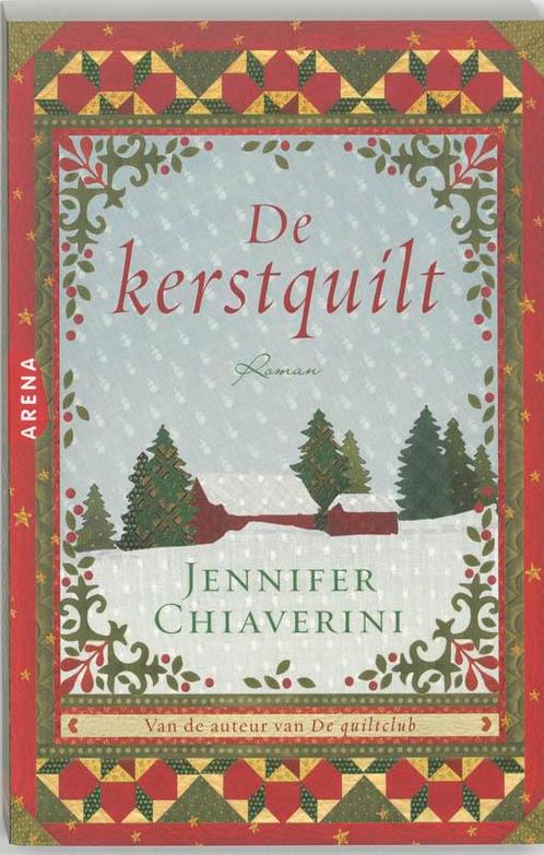 De Kerstquilt 9789069747798 Jennifer Chiaverini, Boeken, Romans, Gelezen, Verzenden