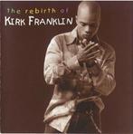 cd - Kirk Franklin - The Rebirth Of Kirk Franklin, Verzenden, Zo goed als nieuw