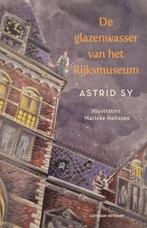De glazenwasser van het Rijksmuseum (Special Jarige Job), Verzenden, Gelezen, Astrid Sy