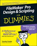 9780471786481 FileMaker Pro Design  Scripting Dummies, Zo goed als nieuw, Timothy Trimble, Verzenden