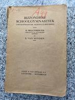 Bijzondere schoolgymnastiek (Orthopaedische schoolcursussen), Verzenden, Overige sporten, Gelezen, M. Braunberger