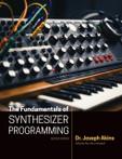The Fundamentals of Synthesizer Programming -