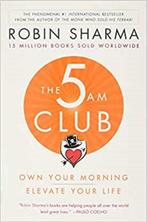 The 5am Club: Own Your Morning. Elevate Your Life., Boeken, Verzenden, Gelezen, Robin Sharma