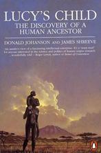 Lucys Child; The Discovery of a Human Ancestor, Gelezen, Donald Johanson, James Shreeve, Verzenden