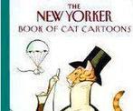 The New Yorker Book of Cat Cartoons - The New Yorker Book, Ophalen of Verzenden, Nieuw
