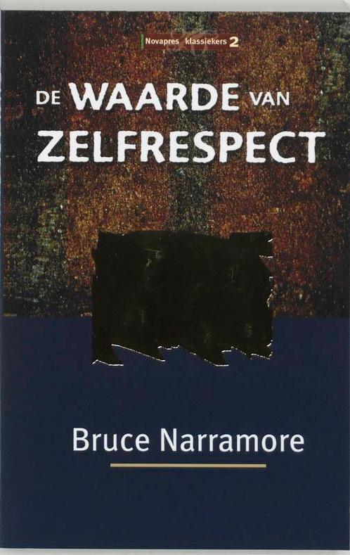 De waarde van zelfrespect 9789063180164 B. Narramore, Boeken, Godsdienst en Theologie, Gelezen, Verzenden