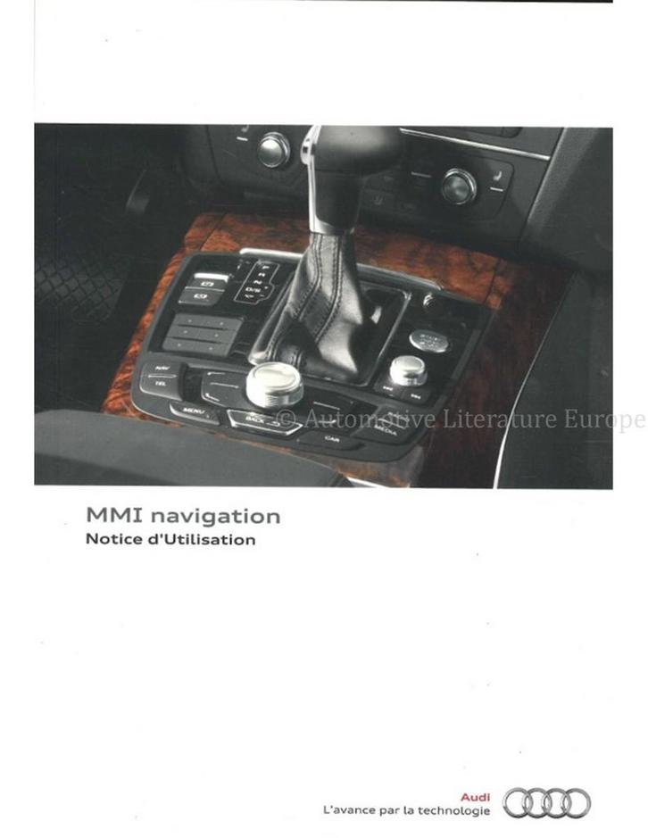 2011 AUDI MMI NAVIGATIE INSTRUCTIEBOEKJE FRANS, Auto diversen, Handleidingen en Instructieboekjes