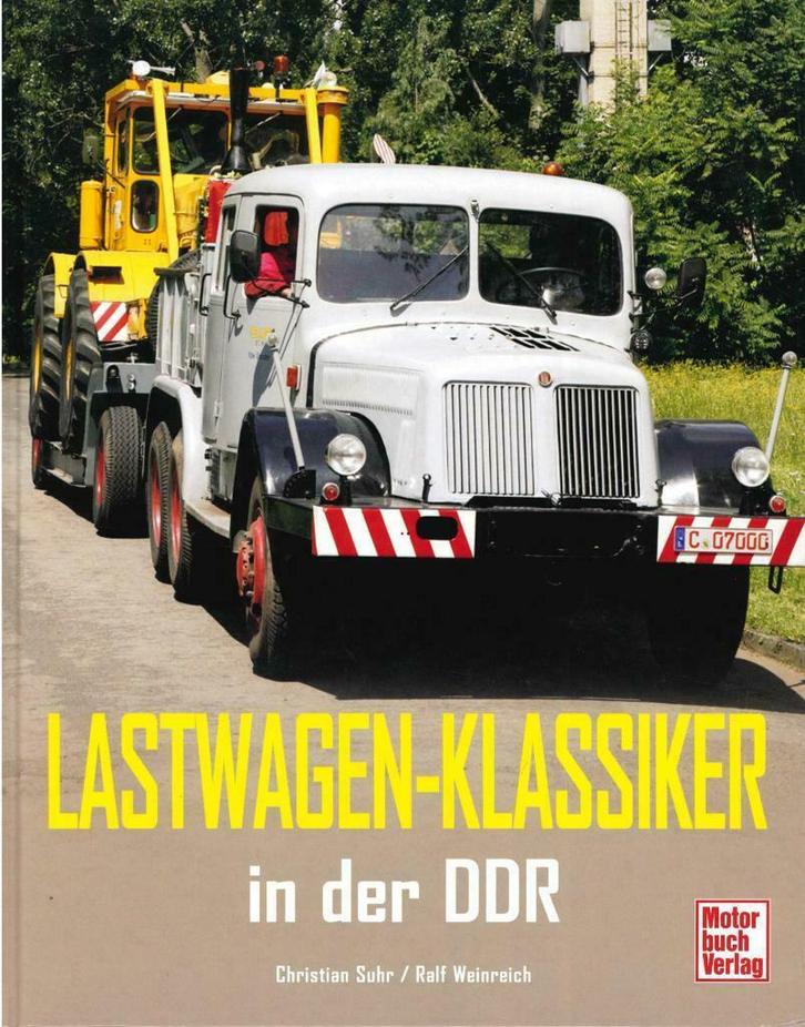 LASTWAGEN-KLASSIKER IN DER DDR CHRISTIAN SUHR RALF WEINREICH, Boeken, Auto's | Boeken, Algemeen, Gelezen, Verzenden