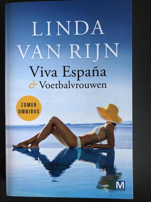 Viva Espana & Voetbalvrouwen 9789460685576 Linda van Rijn, Boeken, Thrillers, Zo goed als nieuw, Verzenden