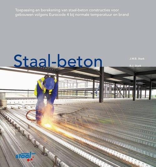 9789072830838 Staal-beton J.W.B. Stark, Boeken, Schoolboeken, Nieuw, Verzenden