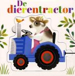 De dierentractor 9789048314300, Boeken, Kinderboeken | Baby's en Peuters, Verzenden, Gelezen