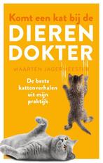 Komt een kat bij de dierendokter 9789089249432, Boeken, Verzenden, Gelezen, Maarten Jagermeester