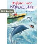 Dolfijnen voor Drakeneiland / Drakeneiland 9789025877941, Verzenden, Gelezen, Lydia Rood