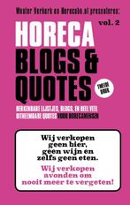 Horeca Blogs en Quotes 2 -   Herkenbare lijstjes, blogs en, Gelezen, Wouter Verkerk, Verzenden