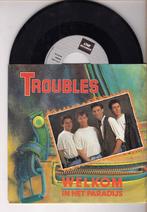 Troubles – Welkom In Het Paradijs / Zwarte Weduwe (1-7-Viny, Cd's en Dvd's, Vinyl Singles, Ophalen of Verzenden, Nieuw in verpakking