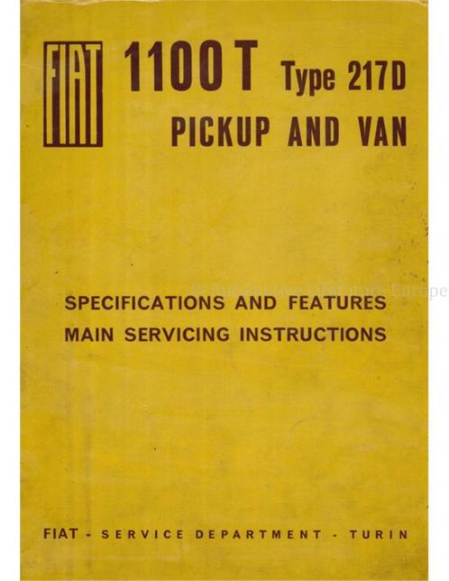 1963 FIAT 1100T (TYPE 217D) PICKUP | VAN WERKPLAATSHANDBOEK, Auto diversen, Handleidingen en Instructieboekjes