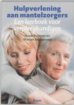 Hulpverlening aan mantelzorgers druk 1 9789085060352, Boeken, Verzenden, Zo goed als nieuw
